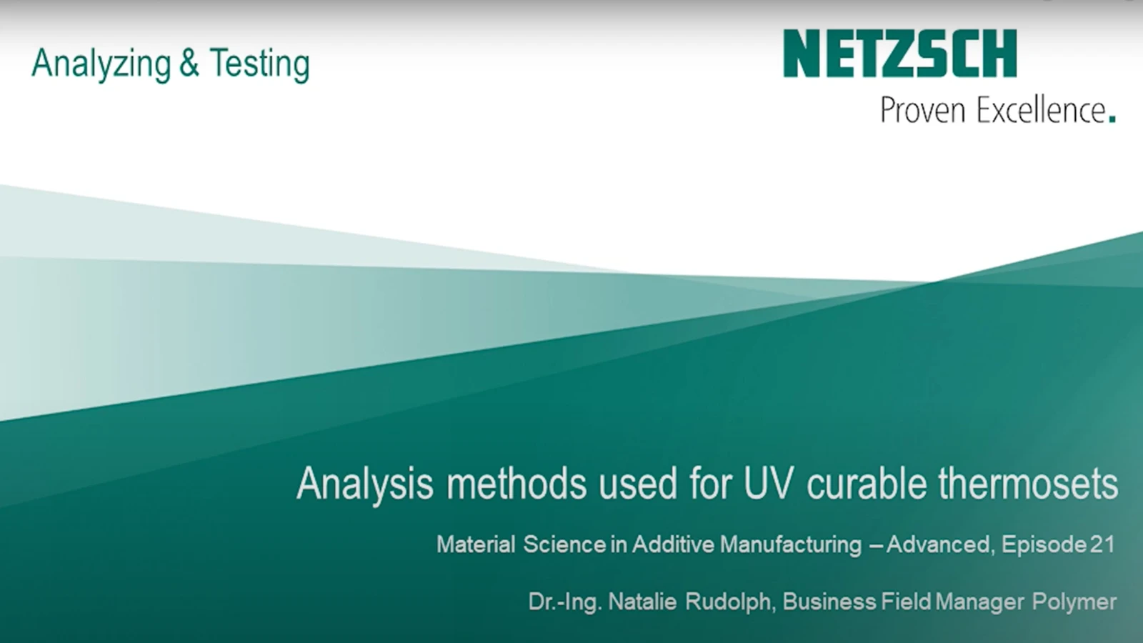 Material Science in Additive Manufacturing Analysis methods used for